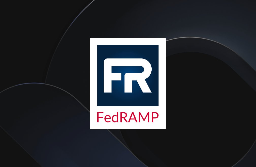 What Is FedRAMP Compliance? 6 Steps to Achieve Authorization
